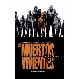 Los Muertos Vivientes (Integral) 3