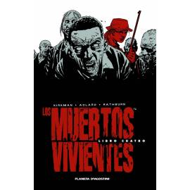 Los Muertos Vivientes (Integral) 4
