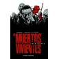 Los Muertos Vivientes (Integral) 4 Los Muertos Vivientes (Integral) 4