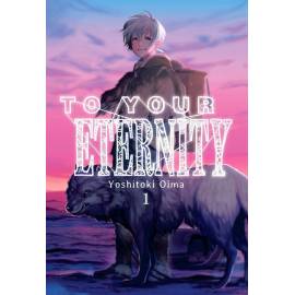 To Your Eternity 1