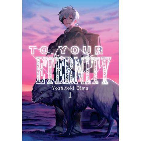 To Your Eternity 1 To Your Eternity 1