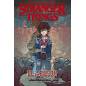 Stranger Things: El Abusón Stranger Things: El Abusón