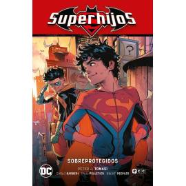Superhijos: Sobreprotegidos