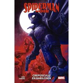 Spiderman Noir: Crepúsculo en Babilonia