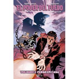 El Poder del Fuego 2: Fuego en Casa