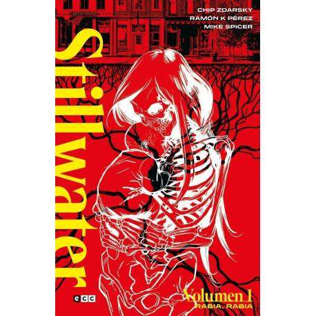 Stillwater 1: Rabia, rabia