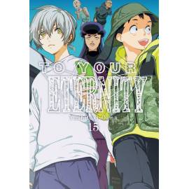 To Your Eternity 15