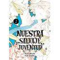 Nuestra Salvaje Juventud 2
