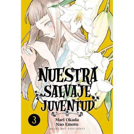 Nuestra Salvaje Juventud 3