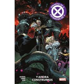 Marvel Premiere - Dinastía de X/Potencias de X: Y Ahora Construimos