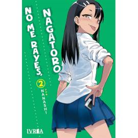 No Me Rayes, Nagatoro 2