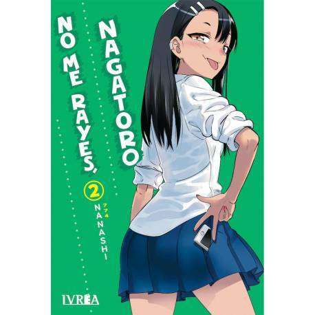 No Me Rayes, Nagatoro 2 No Me Rayes, Nagatoro 2