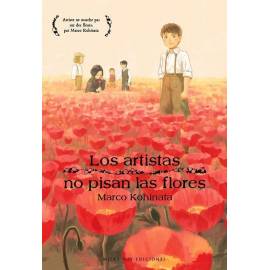Los Artistas no Pisan las Flores