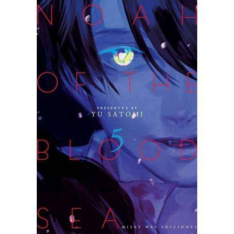 Noah of the Blood Sea 5 Noah of the Blood Sea 5