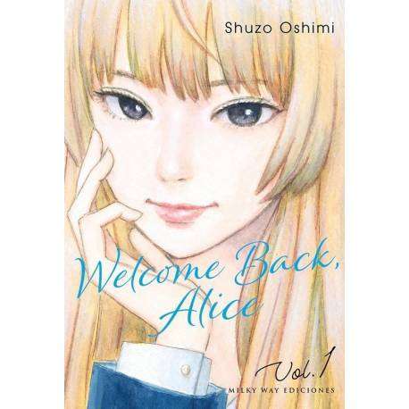Welcome Back Alice 1 Welcome Back Alice 1