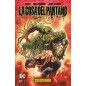 La Cosa del Pantano: Devenir 1 de 2 La Cosa del Pantano: Devenir 1 de 2