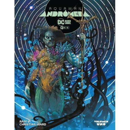 Aquaman Andrómeda DC Black Label 1 de 3 Aquaman Andrómeda DC Black Label 1 de 3