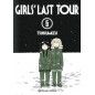 Girls Last Tour 6 de 6 Girls Last Tour 6 de 6