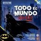 Todo el Mundo Miente - Batman - Juego de Mesa