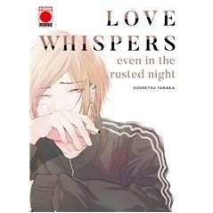 Love whisper, even in the rusted night 1
