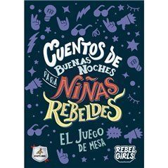 Cuentos de buenas noches para niñas rebeldes - Juego de Mesa