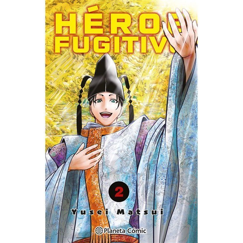 Héroe Fugitivo 2 Héroe Fugitivo 2