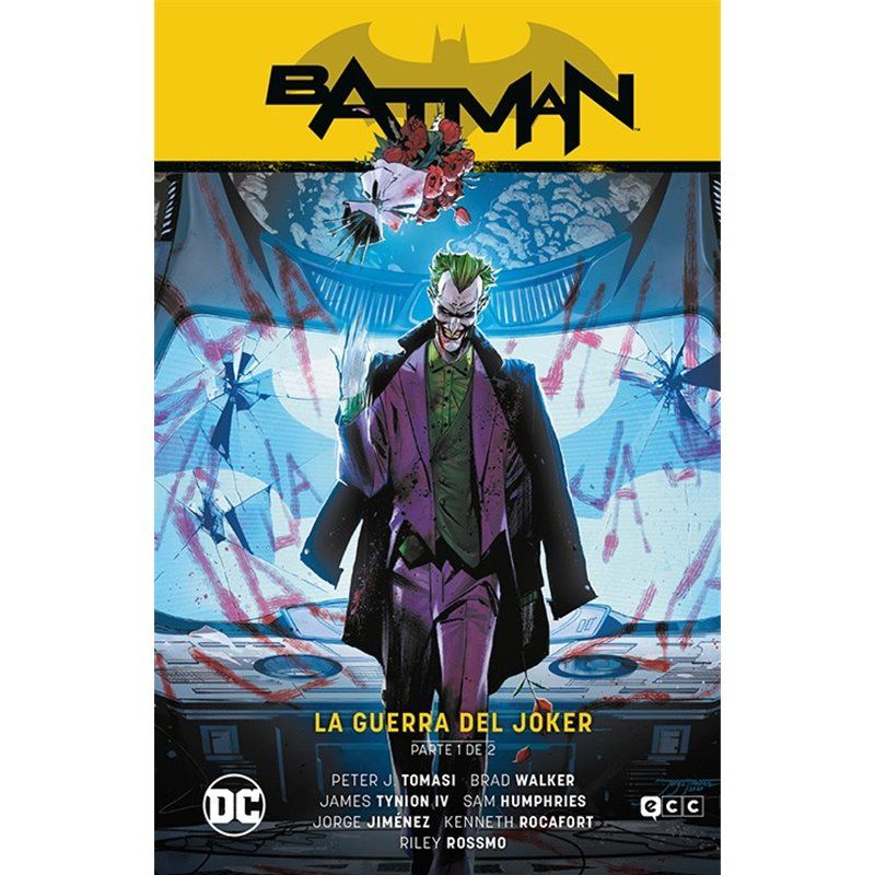Batman Saga Estado de Miedo: La Guerra del Joker parte 1