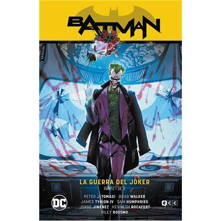 Batman Saga Estado de Miedo: La Guerra del Joker parte 1