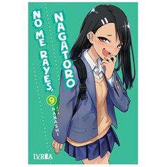 No Me Rayes, Nagatoro 9