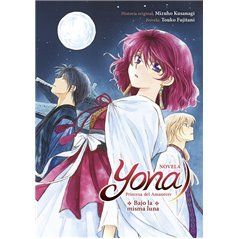 Yona Princesa del Amanecer, Bajo la misma luna (novela)
