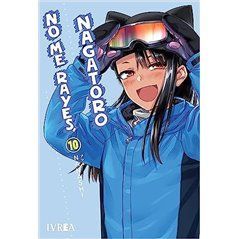 No Me Rayes, Nagatoro 10