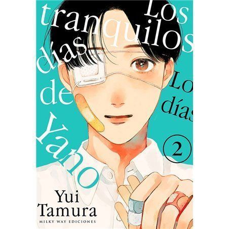 Los Tranquilos Días de Yano 2