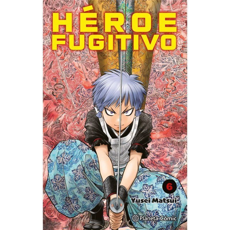 Héroe Fugitivo 6 Héroe Fugitivo 6