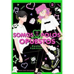 Tú y Yo Somos Polos Opuestos 2
