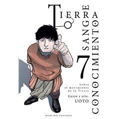 Tierra, Sangre, Conocimiento 7