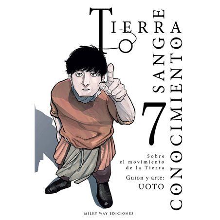 Tierra, Sangre, Conocimiento 7