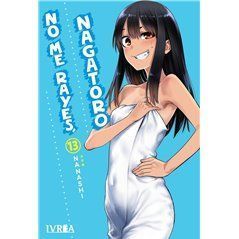 No Me Rayes, Nagatoro 13