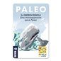 Paleo: La Ballena Blanca Paleo: La Ballena Blanca