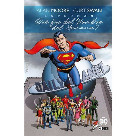 Superman: ¿Qué fue del Hombre del Mañana?