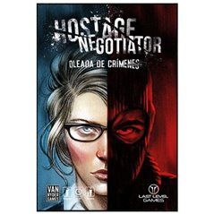 Hostage El Negociador: Oleada de Crímenes - Juego de Mesa