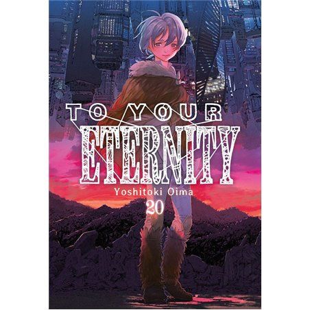 To Your Eternity 20