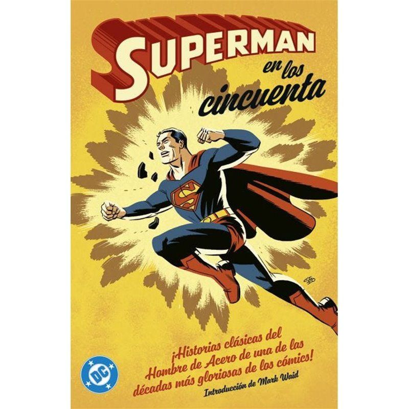 Superman en los Cincuenta Superman en los Cincuenta