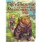 El Rey Bestia y Las Hierbas Medicinales 1