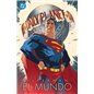 Superman: El Mundo Superman: El Mundo