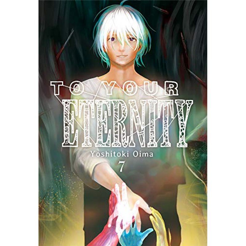To Your Eternity 7 To Your Eternity 7