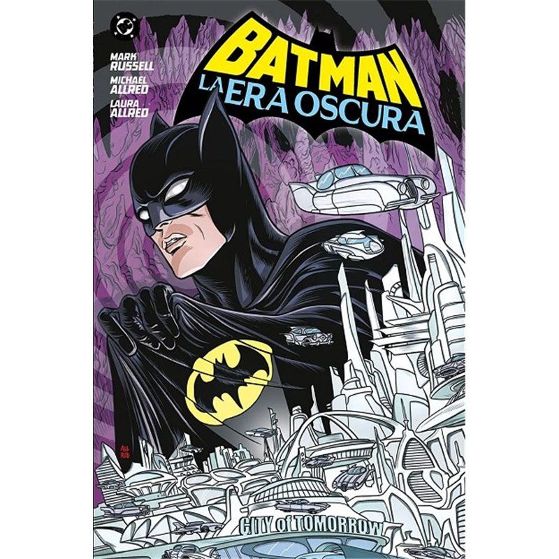 Batman: La Era Oscura Batman: La Era Oscura
