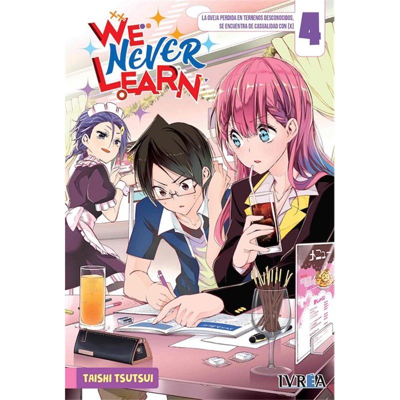 We Never Learn 4 We Never Learn 4