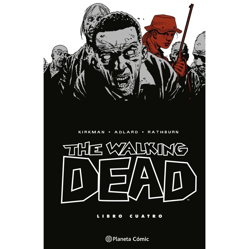 The Walking Dead Integral 4 The Walking Dead Integral 4
