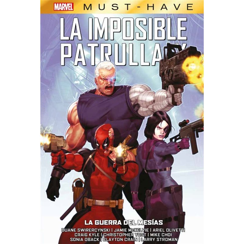 Marvel Must-Have - La Imposible Patrulla-X 14: La Guerra del Mesías