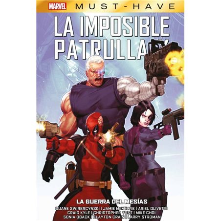 Marvel Must-Have - La Imposible Patrulla-X 14: La Guerra del Mesías